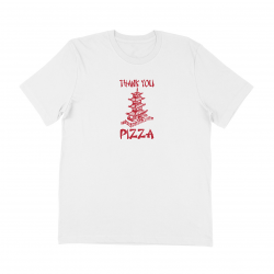 PIZZA T-SHIRT THANK YOU WHITE