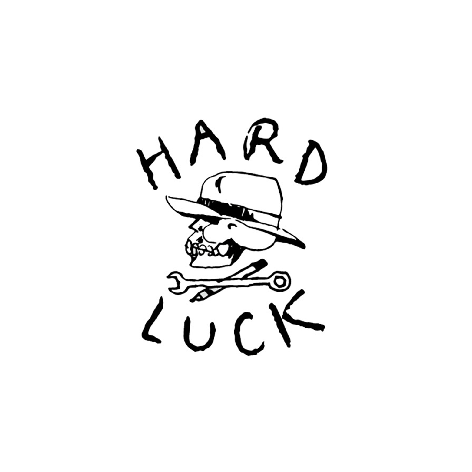 HARD LUCK